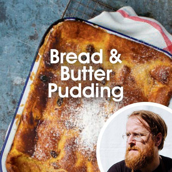 Bread & Butter Pudding with Jp McMahon